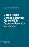 eBook: Delco Radio Owner's Manual Model 633