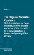 eBook: The Plague at Marseilles Consider'd