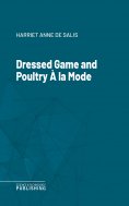 eBook: Dressed Game and Poultry À la Mode