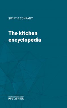 eBook: The kitchen encyclopedia