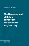 eBook: The Development of Rates of Postage