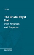 eBook: The Bristol Royal Mail