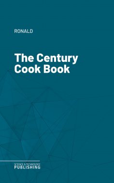 eBook: The Century Cook Book