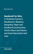 eBook: Handicraft for Girls
