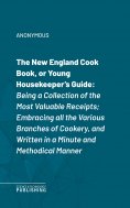 eBook: The New England Cook Book, or Young Housekeeper's Guide