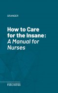 eBook: How to Care for the Insane