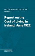 eBook: Report on the Cost of Living in Ireland, June 1922