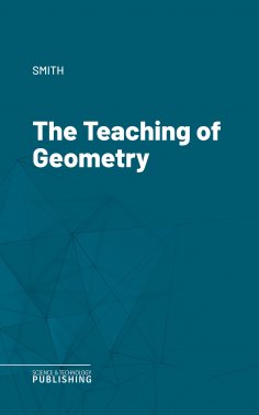 eBook: The Teaching of Geometry