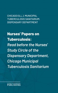 eBook: Nurses' Papers on Tuberculosis
