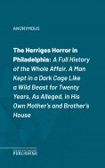ebook: The Herriges Horror in Philadelphia