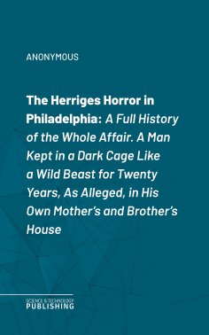 ebook: The Herriges Horror in Philadelphia