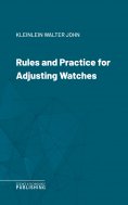eBook: Rules and Practice for Adjusting Watches