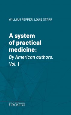 eBook: A system of practical medicine