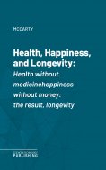eBook: Health, Happiness, and Longevity
