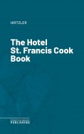 eBook: The Hotel St. Francis Cook Book