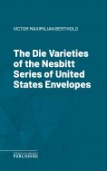eBook: The Die Varieties of the Nesbitt Series of United States Envelopes