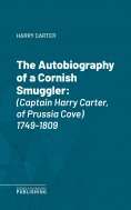 eBook: The Autobiography of a Cornish Smuggler