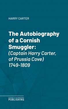 eBook: The Autobiography of a Cornish Smuggler
