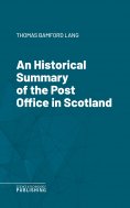 eBook: An Historical Summary of the Post Office in Scotland