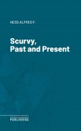 ebook: Scurvy, Past and Present