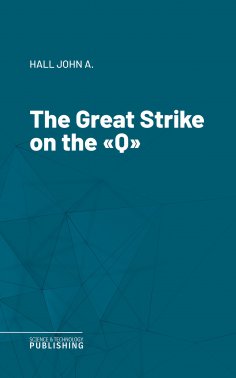 eBook: The Great Strike on the "Q"