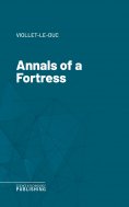 eBook: Annals of a Fortress