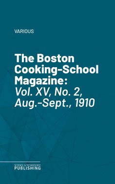 eBook: The Boston Cooking-School Magazine
