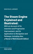 eBook: The Steam Engine Explained and Illustrated