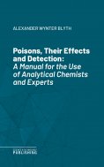 eBook: Poisons, Their Effects and Detection