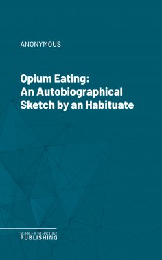 ebook: Opium Eating