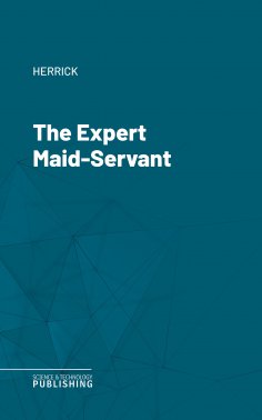 eBook: The Expert Maid-Servant