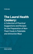 eBook: The Laurel Health Cookery