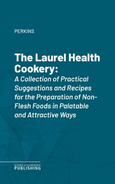 eBook: The Laurel Health Cookery