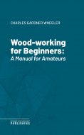 eBook: Wood-working for Beginners