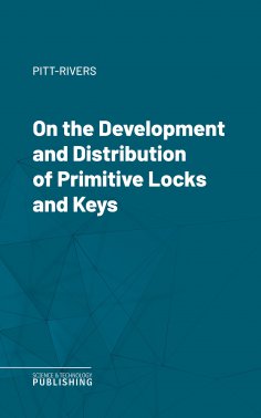 eBook: On the Development and Distribution of Primitive Locks and Keys