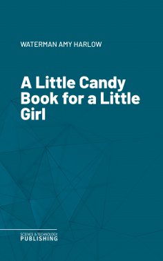 eBook: A Little Candy Book for a Little Girl