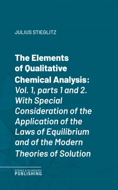 eBook: The Elements of Qualitative Chemical Analysis,