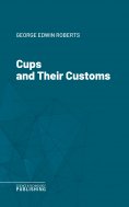 eBook: Cups and Their Customs