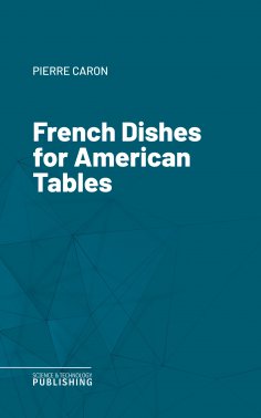 eBook: French Dishes for American Tables