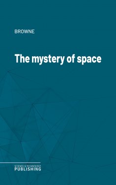 eBook: The mystery of space