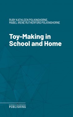 eBook: Toy-Making in School and Home