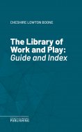 eBook: The Library of Work and Play