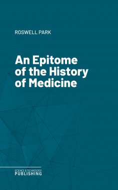 eBook: An Epitome of the History of Medicine