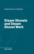 eBook: Steam Shovels and Steam Shovel Work
