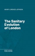 eBook: The Sanitary Evolution of London