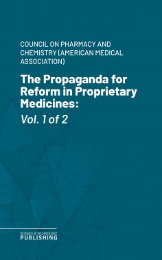 eBook: The Propaganda for Reform in Proprietary Medicines
