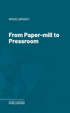 eBook: From Paper-mill to Pressroom