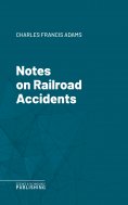 ebook: Notes on Railroad Accidents