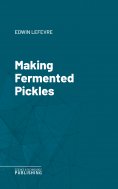 eBook: Making Fermented Pickles