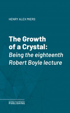 eBook: The Growth of a Crystal